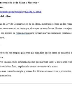 Captura de pantalla de una lección de ciencias en español sobre la Ley de Conservación de la Masa, que incluye un enlace a YouTube, una descripción de la ley y tres actividades para que los alumnos exploren las reacciones químicas y la conservación de la masa.