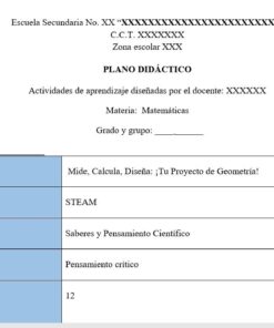 Plantilla de plan didáctico en español para una clase de matemáticas. Las secciones incluyen el nombre del proyecto, la metodología (STEAM), el campo de aprendizaje, los componentes clave, el pensamiento crítico y el número de sesiones (12). Algunos campos y datos de cabecera están en blanco.