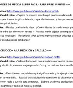 Captura de pantalla de un texto en español que describe dos vídeos educativos de YouTube sobre unidades de medida e introducción a la medición y el cálculo, incluyendo enlaces a los vídeos, descripciones y actividades sugeridas para principiantes.