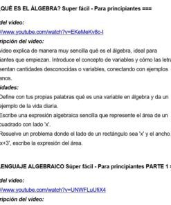 Captura de pantalla de un recurso educativo en español que muestra dos enlaces de vídeo sobre álgebra, cada uno con descripciones y resúmenes de actividades. El primero explica los fundamentos del álgebra con ejemplos; el segundo trata sobre el lenguaje algebraico para principiantes.