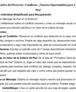 Un documento en español esboza un proyecto de recuperación centrado en la construcción de la paz. Incluye instrucciones para elegir y reflexionar sobre un conflicto, entender la paz y crear un mensaje o dibujo para promover la resolución pacífica.