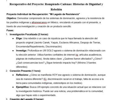 Un documento en español esboza un proyecto de recuperación llamado "Rompiendo Cadenas: Historias de Dignidad y Rebelión". Enumera objetivos, dos pasos principales de investigación y menciona la opresión, la resistencia y el cambio social.