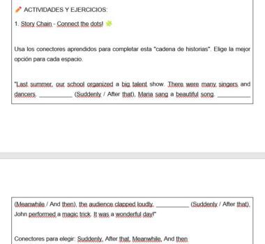 Captura de pantalla de un ejercicio de lengua en el que se pide a los alumnos que utilicen conectores para completar una historia. Algunas frases están rellenadas y subrayadas, con opciones como "De repente" y "Después de eso" entre paréntesis.