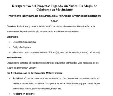 Un documento en español titulado "Recuperativo del Proyecto: Jugando sin Nudos: La Magia de Colaborar en Movimiento" detalla un proyecto familiar de actividades motrices con objetivos, materiales e instrucciones.