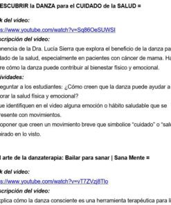 Captura de pantalla de un documento en español con descripciones de dos charlas sobre los beneficios de la danza para la salud. Cada entrada incluye un enlace a YouTube, un resumen de la charla y preguntas o actividades clave para los alumnos.