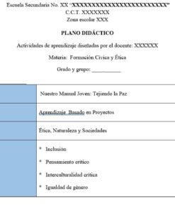 Una tabla de plan de lección para Educación Cívica y Ética enumera el nombre del proyecto, la metodología, el campo formativo y los ejes articuladores, incluyendo ética, interculturalidad, pensamiento crítico e igualdad de género. Los campos de cabecera están en blanco o son genéricos.