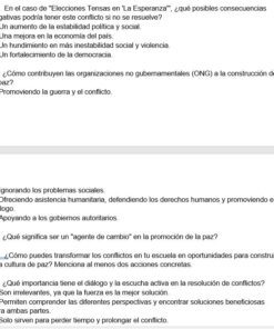 Captura de pantalla de un cuestionario de opciones múltiples en español con preguntas sobre las consecuencias de los conflictos no resueltos y el papel de las ONG en la consolidación de la paz. Para cada pregunta hay varias opciones de respuesta.