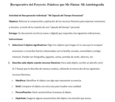 Captura de pantalla de una tarea de proyecto en español titulada "Recuperativo del Proyecto: Palabras que Me Pintan: Mi Autobiografía". Describe las instrucciones para seleccionar y describir tres objetos personales significativos utilizando recursos literarios.