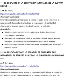 Captura de pantalla de un documento en español que enumera dos enlaces de vídeo sobre la cultura de paz. Cada sección incluye un título en negrita, un enlace a YouTube y una descripción que explica el contenido educativo del vídeo.