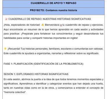 Una hoja de trabajo en español titulada "Cuadernillo de Apoyo y Repaso" presenta un proyecto de historia. Invita a los alumnos a compartir historias significativas y explica las actividades de la sesión para explorar historias personales y comunitarias significativas.
