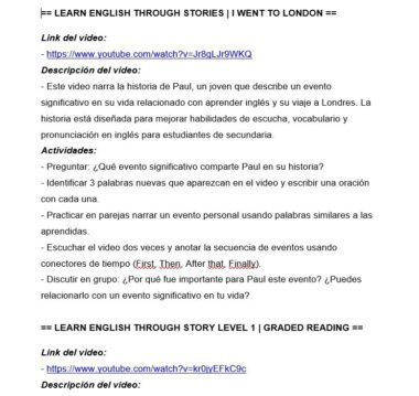 Un documento en español recoge dos vídeos de YouTube para aprender inglés a través de los cuentos. Incluye sus enlaces, descripciones y actividades propuestas, como preguntas de comprensión y ejercicios de vocabulario.