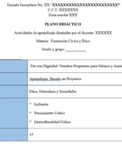 Tabla de planificación de una clase de educación cívica y ética con columnas para el proyecto, la metodología, el campo de aprendizaje, los temas clave y el número de sesiones. El proyecto se centra en la paz, la dignidad, México y América Latina.