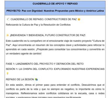 Captura de pantalla de un cuaderno de trabajo titulado "CUADERNILLO DE APOYO Y REPASO", para el proyecto "Paz con Dignidad". El documento incluye secciones en las que se da la bienvenida al lector, se explica la resolución de conflictos y se esboza la primera sesión.