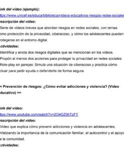 Captura de pantalla de un documento educativo con enlaces a vídeos de YouTube, descripciones y actividades sobre los riesgos de las redes sociales, el ciberacoso y las acciones para prevenir las adicciones y la violencia en entornos digitales.