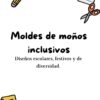 Portada titulada "Moldes de moños inclusivos. Diseños escolares, festivos y de diversidad" con imágenes prediseñadas de temática escolar: lápiz, tijeras, blocs de notas y estrellas sobre fondo blanco.