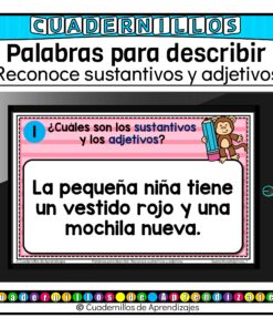 Palabras para describir Reconocer sustantivos y adjetivos Gramática Español Segundo grado Primaria Fichas Digitales