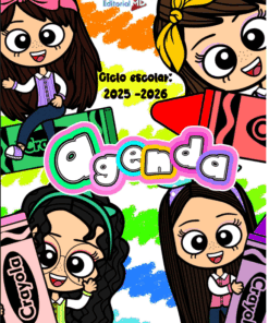 La Agenda Escolar 2025-2026 presenta una colorida portada con cuatro niñas de dibujos animados que sostienen lápices de colores Crayola, "Ciclo escolar: 2025-2026" y "Agenda", además de un fondo brillante de garabatos parecidos a los lápices de colores para un estilo divertido y listo para el colegio.