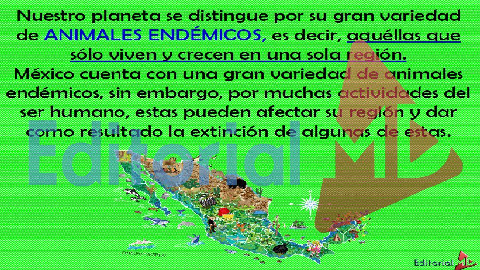 animales endemicos de mexico en peligro de extinción