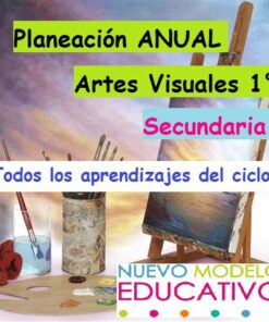 Planeación ANUAL ARTES 1° sec.