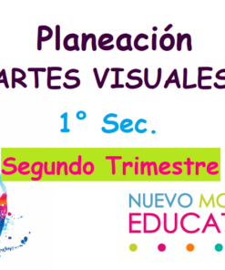 Planeaciones Artes Visuales 1° (segundo trimestre)