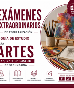 Exámenes Extraordinarios de Regularización y Guía de Estudio para Artes Secundaria 2026-2027 | 1°, 2° y 3° Grado | Word Editable