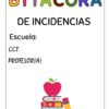 Portada en color titulada "Bitacora de Incidencias" con espacios para rellenar el nombre de la escuela, el CCT y el profesor. En la parte inferior, hay libros apilados, una manzana y una gran ilustración a lápiz.