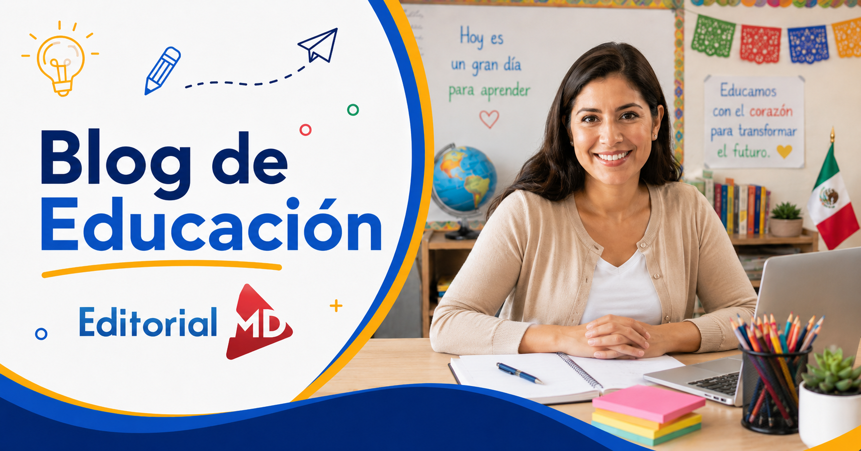 Blog de Educación para Maestros de México | Editorial MD
