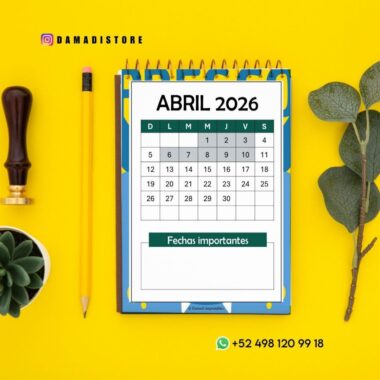 Un calendario en espiral abierto hasta abril de 2026 descansa sobre una superficie amarilla junto a un lápiz amarillo, una suculenta verde, un sello de madera y una ramita de hojas. Debajo del calendario hay escrito "Fechas importantes". Los datos de Instagram y WhatsApp están visibles.