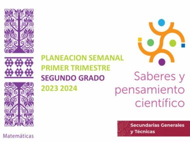 Un diseño colorido con texto en español: "PLANEACION SEMANAL 1ER TRIMESTRE MATEMATICAS 2". A la derecha se lee: "Saberes y pensamiento científico" con círculos decorativos. A la izquierda hay una columna con un patrón morado con "Matemáticas". Abajo a la derecha, "Secundarias Generales