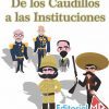 caudillos a intituciones