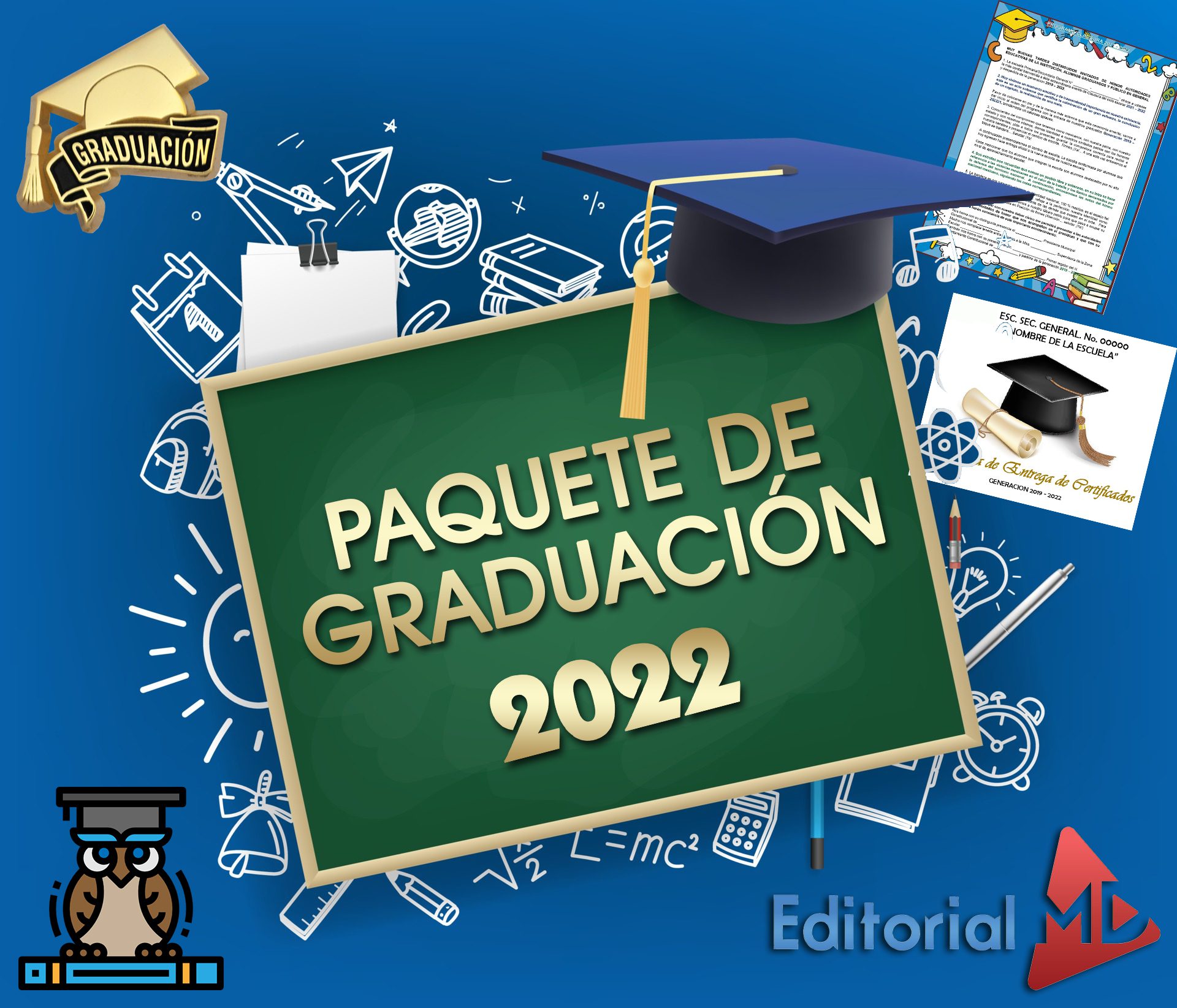 Paquete Clausura/ Graduación Ciclo Escolar 20212022