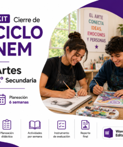 Kit de Cierre de Ciclo Artes 2 Secundaria 2026-2027 | Planeación, Actividades, Evaluación y Reporte Editable en Word