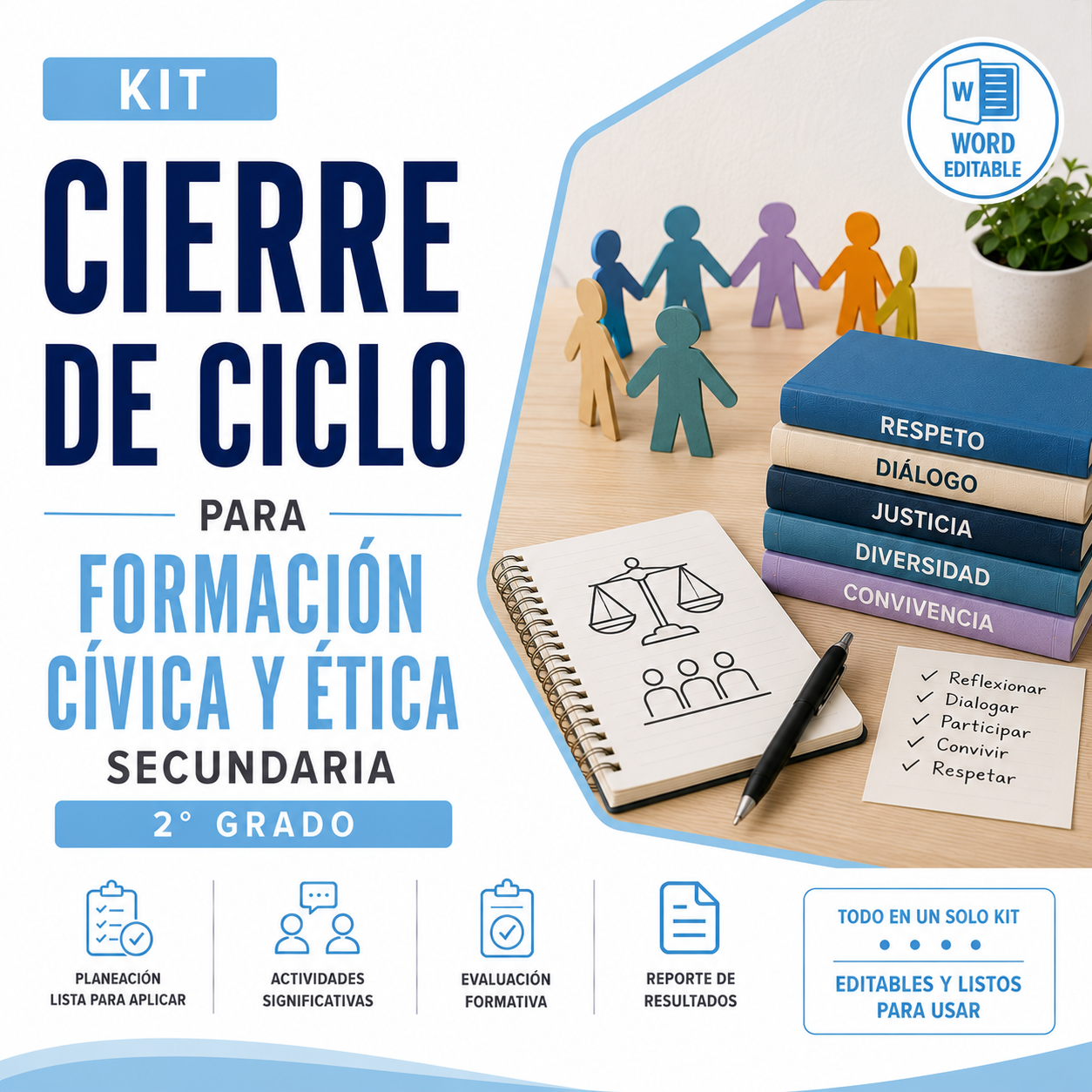 Kit de Cierre de Ciclo para Formación Cívica y Ética Segundo Grado de Secundaria 2026-2027 | Planeación, Actividades, Evaluación Formativa y Reporte | Word Editable 1 Kit de Cierre de Ciclo para Formación Cívica y Ética Segundo Grado de Secundaria 2026-2027 | Planeación, Actividades, Evaluación Formativa y Reporte | Word Editable