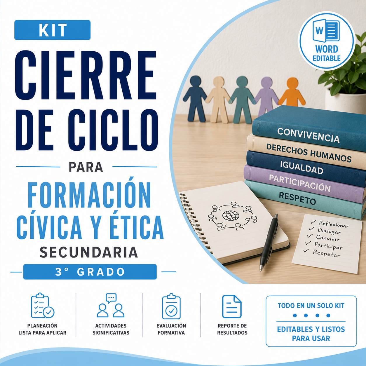 Kit de Cierre de Ciclo para Formación Cívica y Ética Tercer Grado de Secundaria 2026-2027 | Planeación, Actividades, Evaluación Formativa y Reporte | Word Editable 1 Kit de Cierre de Ciclo para Formación Cívica y Ética Tercer Grado de Secundaria 2026-2027 | Planeación, Actividades, Evaluación Formativa y Reporte | Word Editable