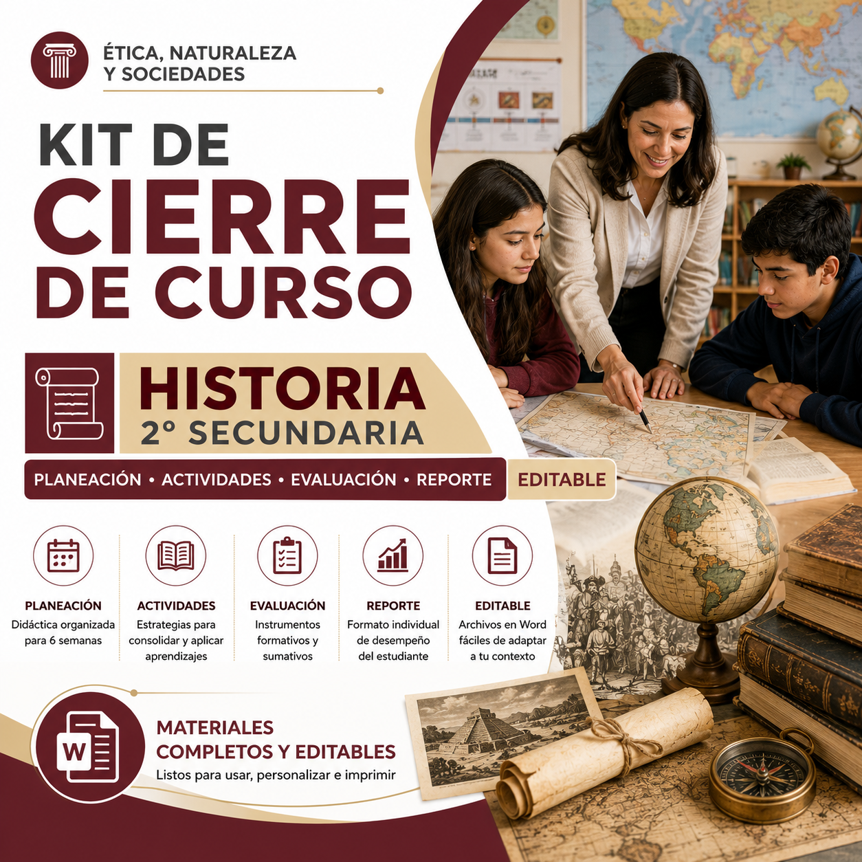 Kit de Cierre de Ciclo Historia 2 Secundaria 2026-2027 | Planeación Didáctica, Actividades, Evaluación y Reporte Editable en Word 1 Kit de Cierre de Ciclo Historia 2 Secundaria 2026-2027 | Planeación Didáctica, Actividades, Evaluación y Reporte Editable en Word