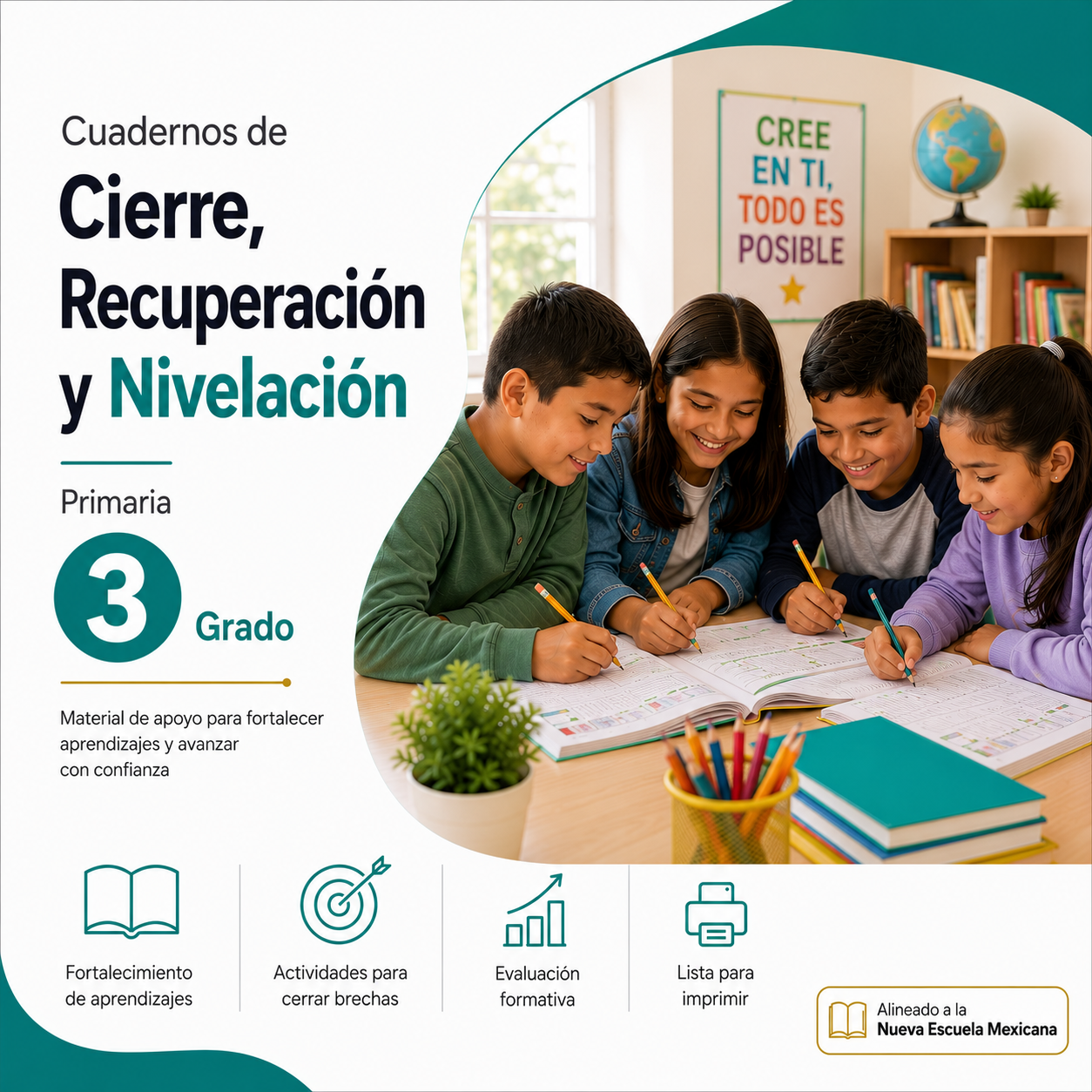 Cuadernos de Cierre, Recuperación y Nivelación 2026-2027 3° Primaria | Material Digital NEM 1 Cuadernos de Cierre, Recuperación y Nivelación 2026-2027 3° Primaria | Material Digital NEM
