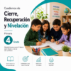 Cuadernos de Cierre, Recuperación y Nivelación 2026-2027 4° Primaria | Material Digital NEM