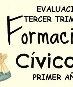 evaluacion tercer trimestre formacion civica y etica