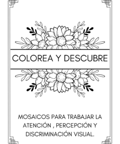 Una página para colorear en blanco y negro con diseños florales y texto en español. El texto en la parte superior dice: "COLOREA Y DESCUBRE". A continuación, en texto más pequeño, se lee: "Colorea y descubre - Actividades para colorear y descubrir paisajes", ofrece una oportunidad de descubrir paisajes únicos mientras coloreas.
