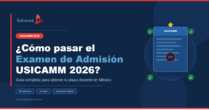 Cómo pasar el examen de admisión USICAMM 2026 - Editorial MD