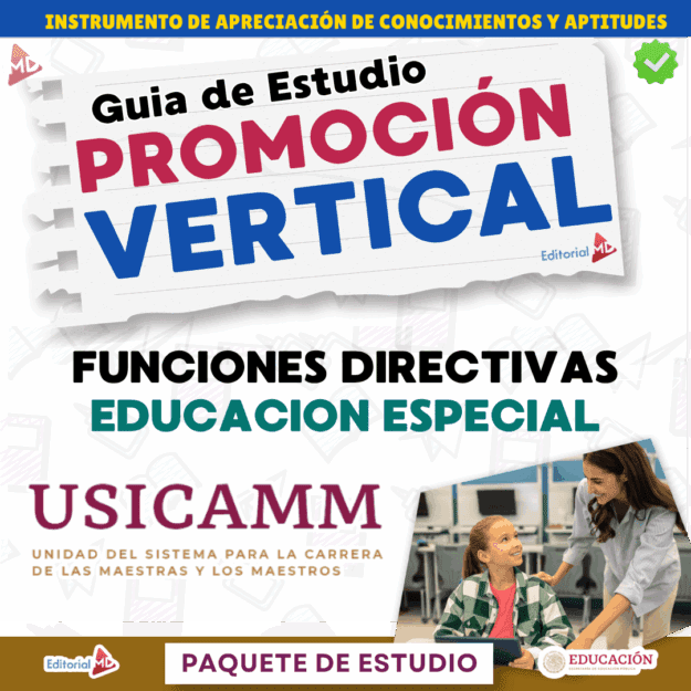 Guía de Apoyo Promoción Vertical Función Directiva en Educación Especial - USICAMM 2026 - 2027 + (Simulador 90 Reactivos) 1 Portada de una guía de estudio titulada "Guía de Estudio Promoción Vertical", centrada en las funciones de liderazgo en educación especial, con imágenes de dos mujeres interactuando en un aula en la parte inferior.
