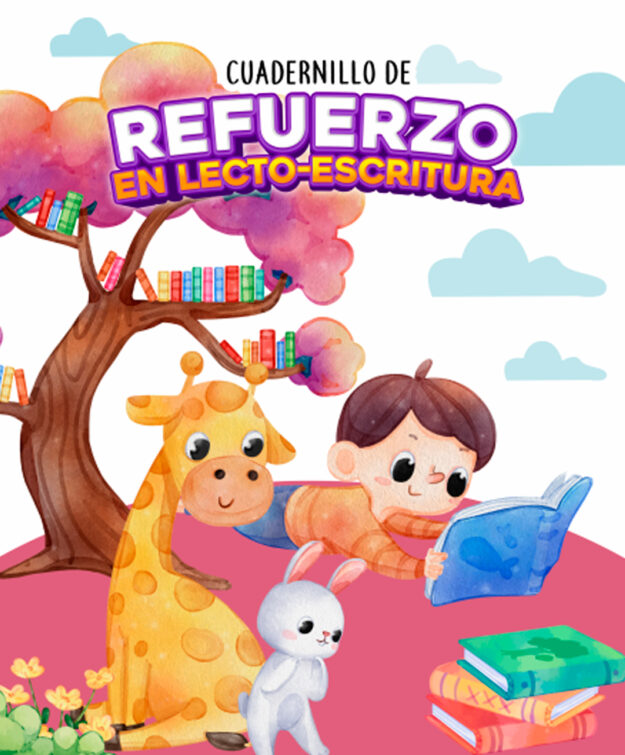 Cuadernillo de refuerzo en lecto-escritura 1 Cuadernillo de refuerzo en lecto-escritura