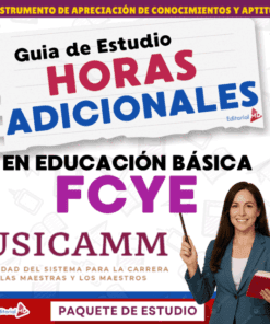 Portada de una guía educativa titulada "Guía de Estudio Horas Adicionales en Educación Básica FCYE USICAMM", en la que aparece una mujer sonriente en traje de negocios sosteniendo un libro, con coloridos bloques de texto y logotipos.