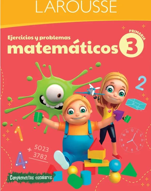 Larousse Ejercicios Y Problemas Matemáticos 3 Primaria 1 Larousse Ejercicios Y Problemas Matemáticos 3 Primaria