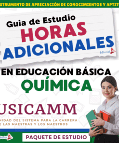 Imagen promocional de una guía de estudio titulada "Guía de Estudio Horas Adicionales en Educación Básica Química USICAMM". A la derecha aparece una mujer con libros en la mano y al fondo diversos elementos educativos.