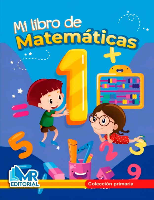 Libro de Matemáticas 1 Libro de Matemáticas