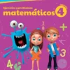 Larousse Ejercicios y Problemas Matemáticos 4 Primaria
