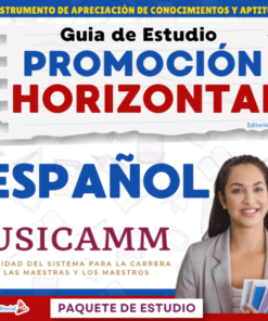 Guía de Estudio PROMOCIÓN HORIZONTAL ESPAÑOL – USICAMM 2026 – 2027 + (Simulador 90 Reactivos)