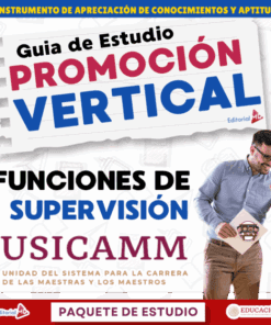 Portada de una guía de estudio titulada "Guía de Estudio Promoción Vertical" para funciones de supervisión en USICAMM, con un hombre sosteniendo papeles, gráficos relacionados con la educación y texto en color y en negrita.