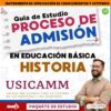 Portada de una guía de estudio para el proceso de admisión al USICAMM en historia de la educación básica. Presenta a un hombre sonriente con lentes, texto a color y logotipos de Editorial MD y de la Secretaría de Educación Pública.